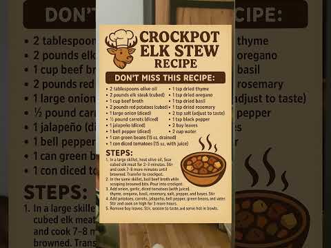 Crockpot Elk Stew Recipe
